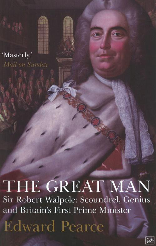 Cover of the book The Great Man by Edward Pearce, Random House