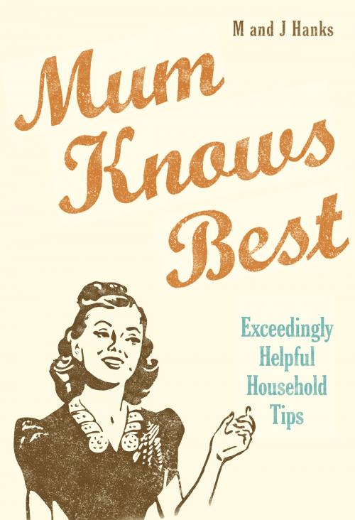 Cover of the book Mum Knows Best by Jo Hanks, Mark Hanks, Random House