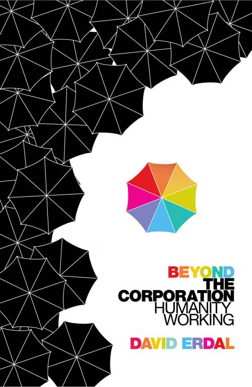 Cover of the book Beyond the Corporation by David Erdal, Random House