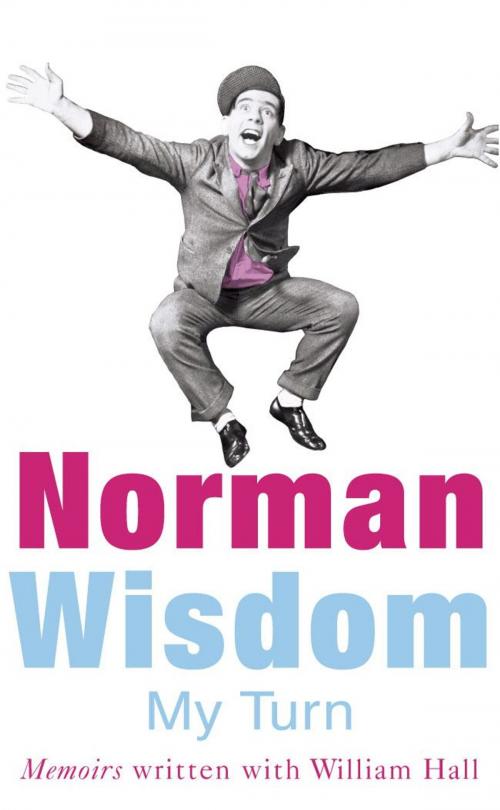 Cover of the book My Turn by Norman Wisdom, Random House