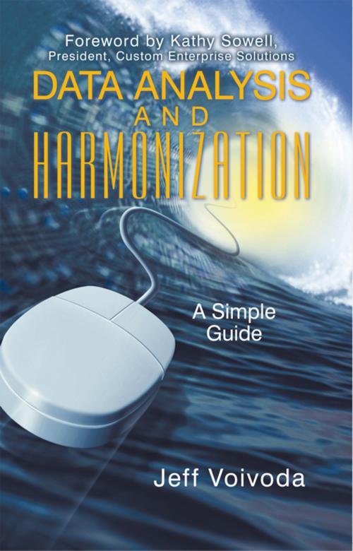 Cover of the book Data Analysis and Harmonization by Jeff Voivoda, iUniverse