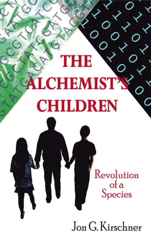 Cover of the book The Alchemist's Children by Jon G. Kirschner, AuthorHouse