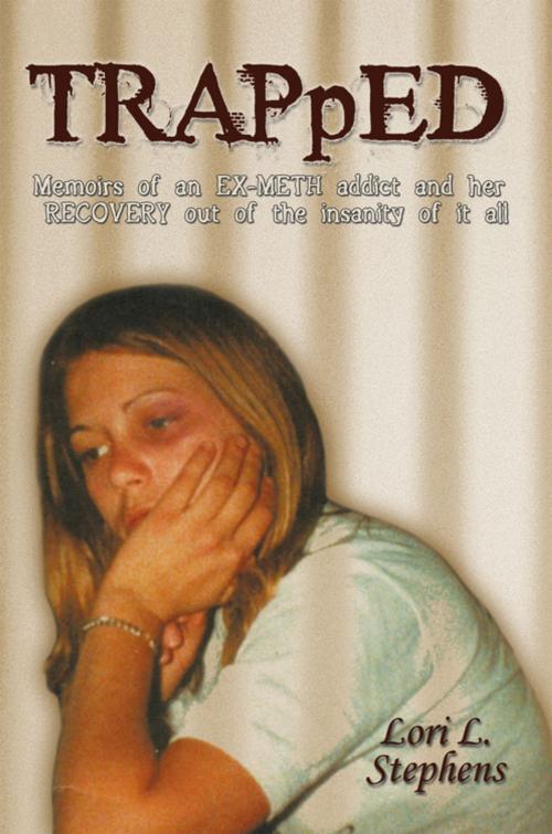 Cover of the book Trapped by Lori L. Stephens, AuthorHouse