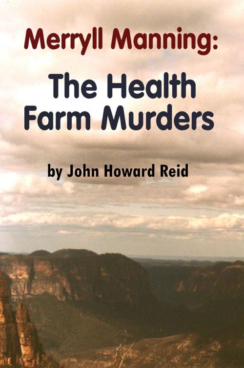 Cover of the book Merryll Manning: The Health Farm Murders by John Howard Reid, John Howard Reid