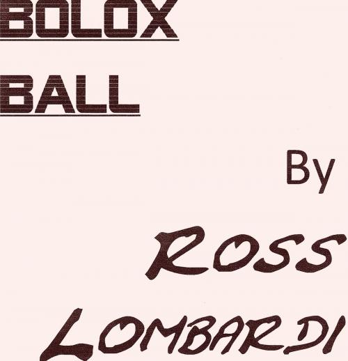 Cover of the book Bolox Ball by Ross Lombardi, Ross Lombardi