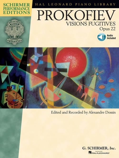 Cover of the book Sergei Prokofiev - Visions Fugitives, Op. 22 (Songbook) by Sergei Prokofiev, Alexandre Dossin, G. Schirmer, Inc.