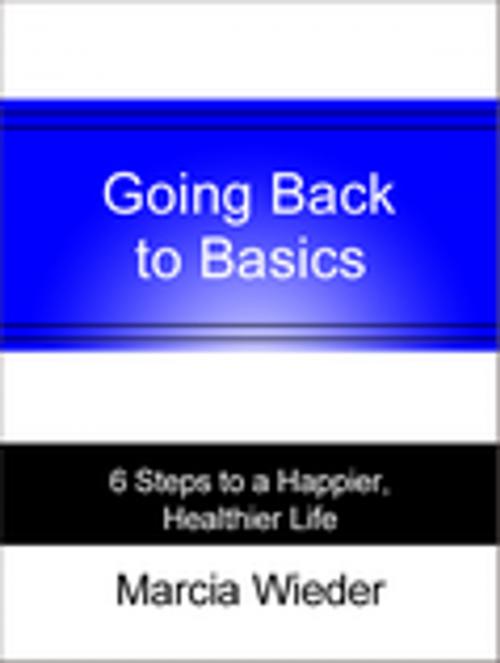 Cover of the book Going Back to Basics by Marcia Wieder, Made For Success Publishing