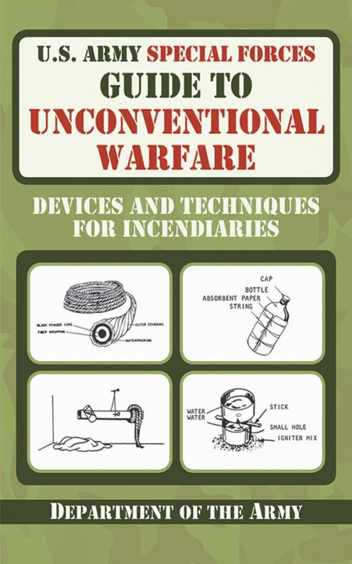 Cover of the book U.S. Army Special Forces Guide to Unconventional Warfare by Department of the Army, Skyhorse