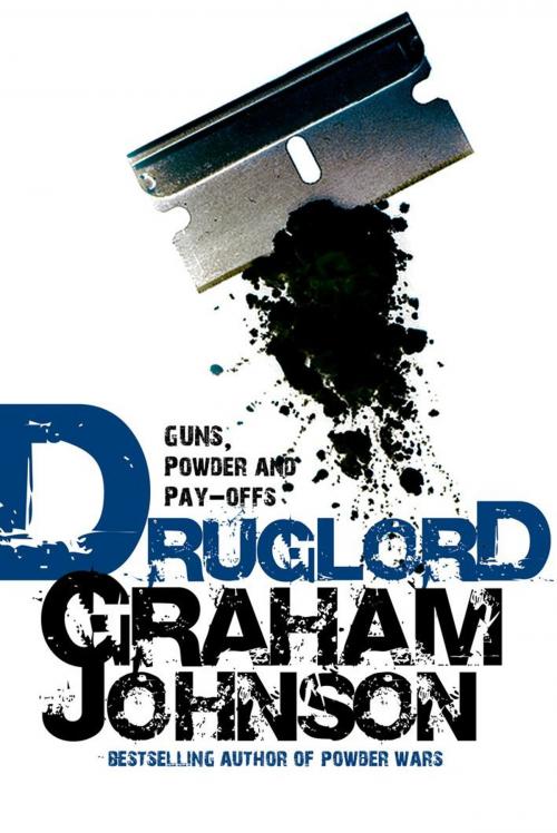 Cover of the book Druglord by Graham Johnson, Mainstream Publishing