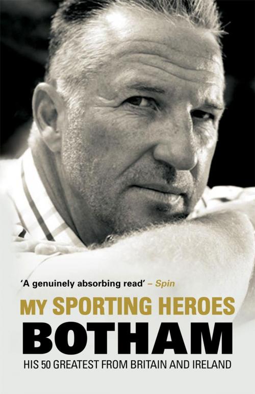 Cover of the book My Sporting Heroes by Sir Ian Botham, Mainstream Publishing