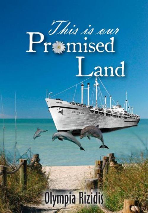 Cover of the book This is Our Promised Land by Olympia Rizidis, Boolarong Press