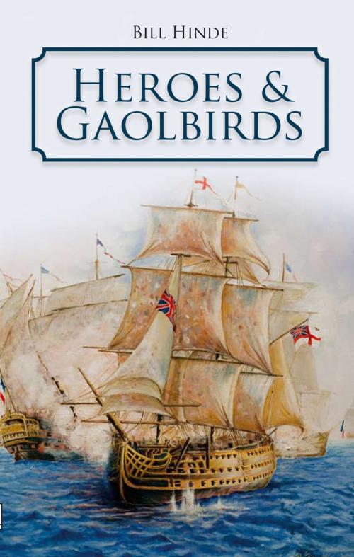 Cover of the book Heroes and Gaolbirds by Bill Hinde, Boolarong Press