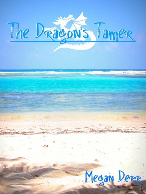 Cover of the book The Dragon's Tamer by Megan Derr, Less Than Three Press LLC