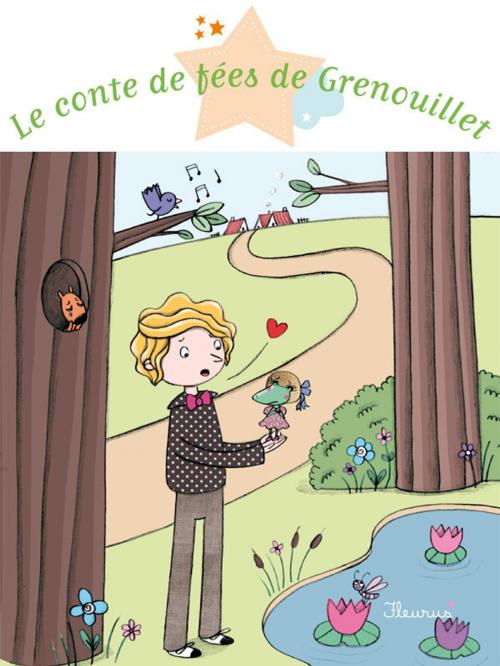 Cover of the book Le conte de fées de Grenouillet by Eléonore Cannone, Fleurus