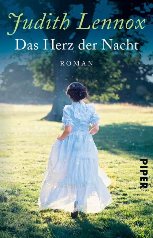 Cover of the book Das Herz der Nacht by Judith Lennox, Piper ebooks