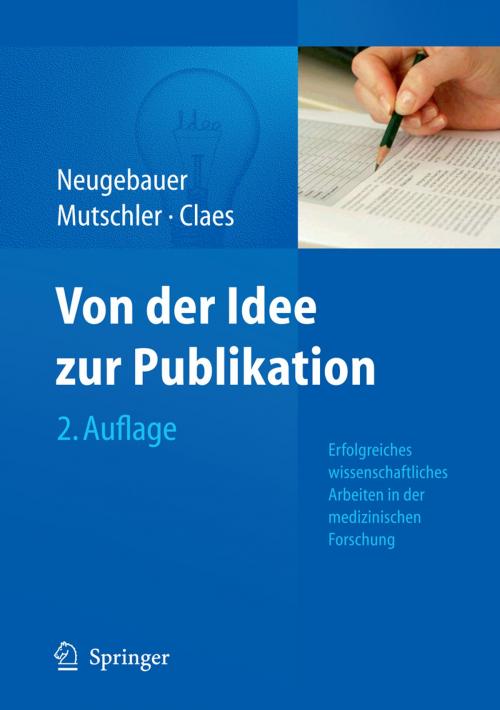 Cover of the book Von der Idee zur Publikation by , Springer Berlin Heidelberg