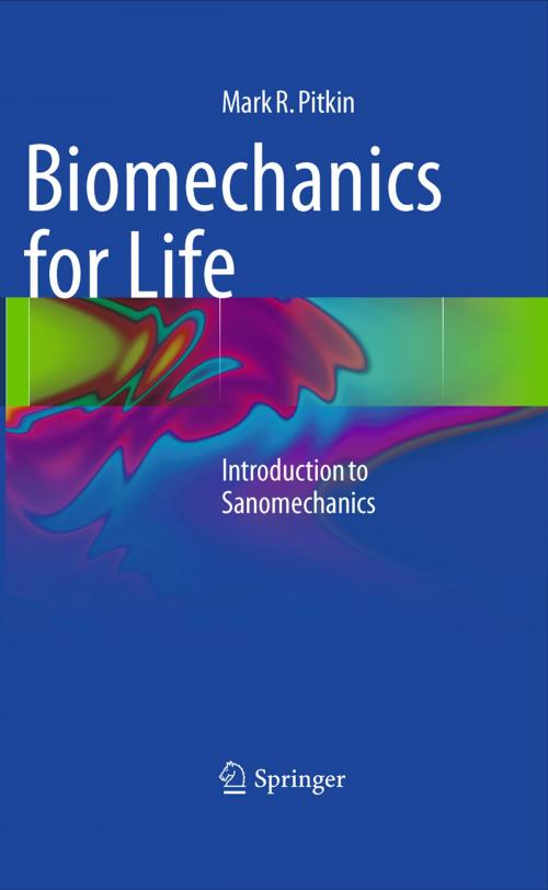 Cover of the book Biomechanics for Life by Mark R. Pitkin, Springer Berlin Heidelberg