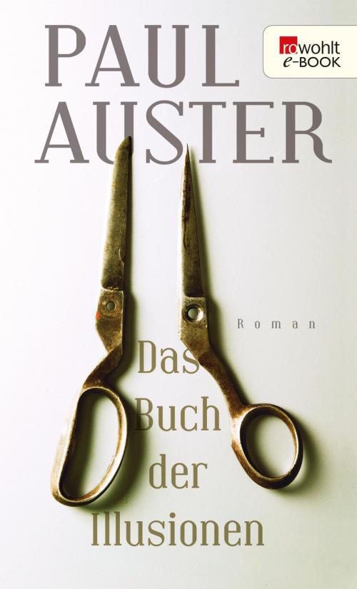 Cover of the book Das Buch der Illusionen by Paul Auster, Rowohlt E-Book