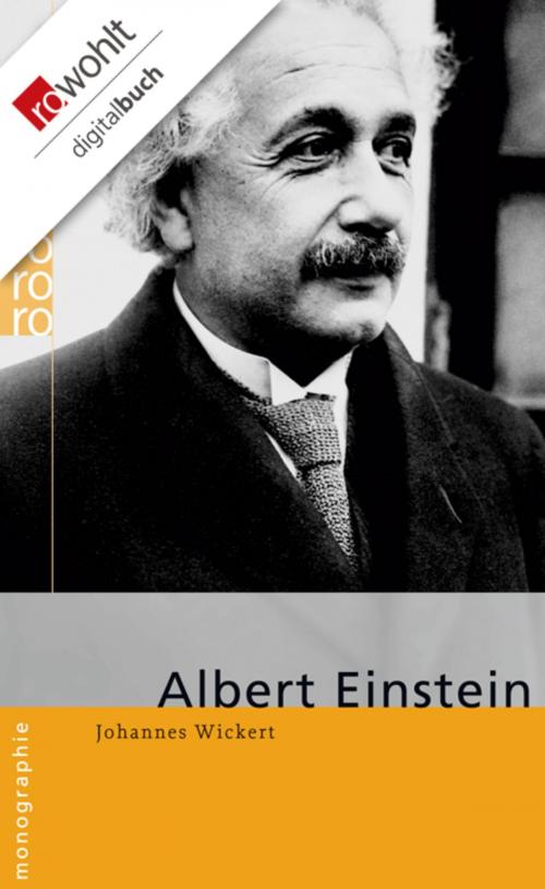 Cover of the book Albert Einstein by Johannes Wickert, Rowohlt E-Book