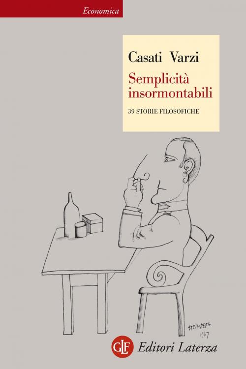 Cover of the book Semplicità insormontabili by Roberto Casati, Achille C. Varzi, Editori Laterza