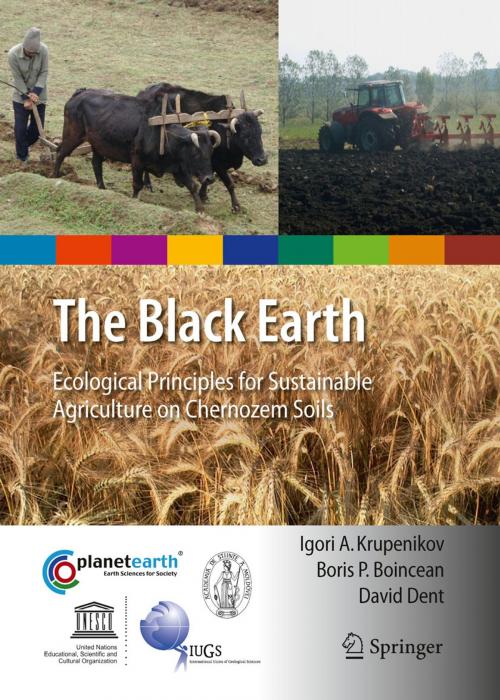 Cover of the book The Black Earth by Igori Arcadie Krupenikov, Boris P Boincean, David Dent, Springer Netherlands