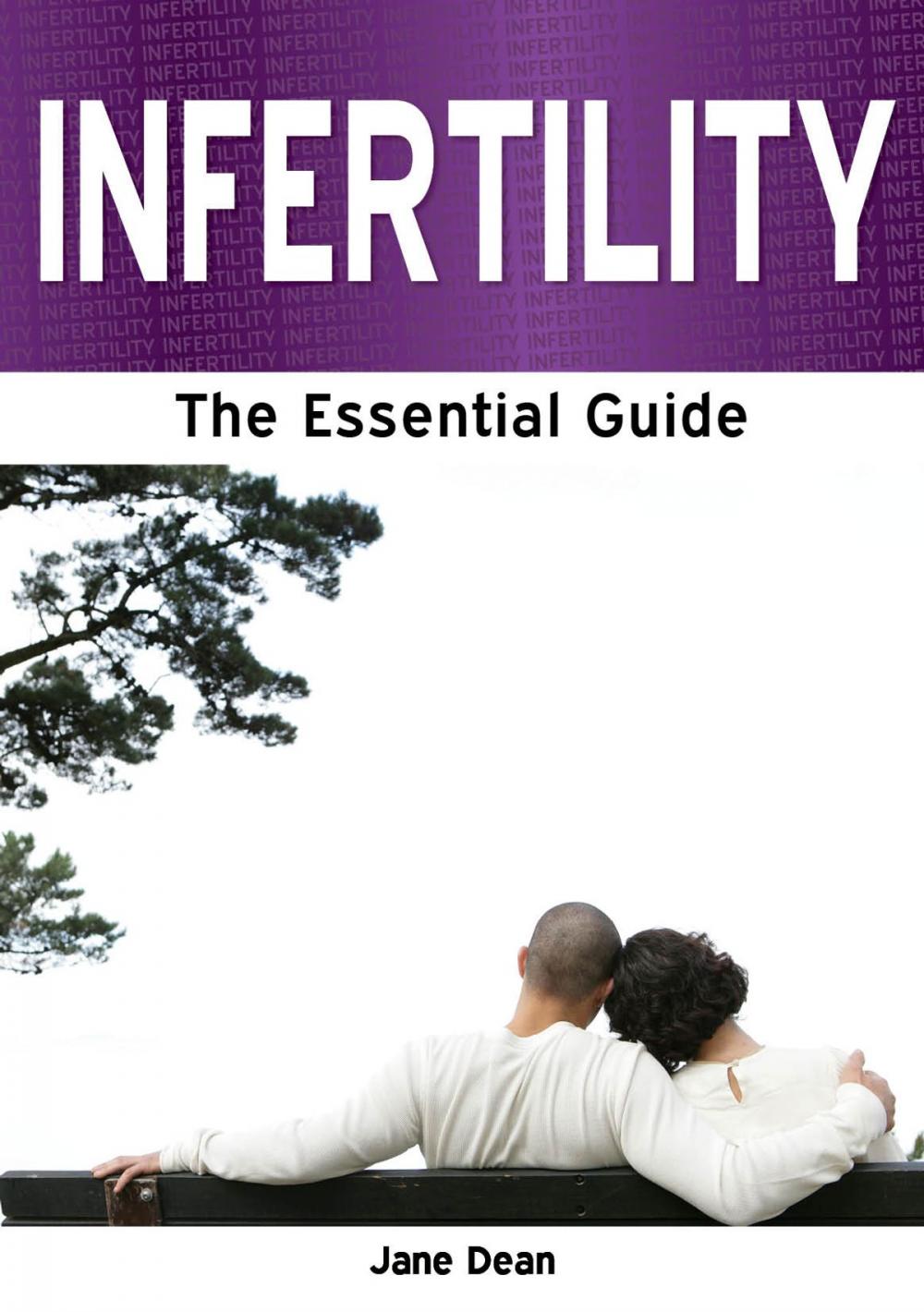 Big bigCover of Infertility: The Essential Guide