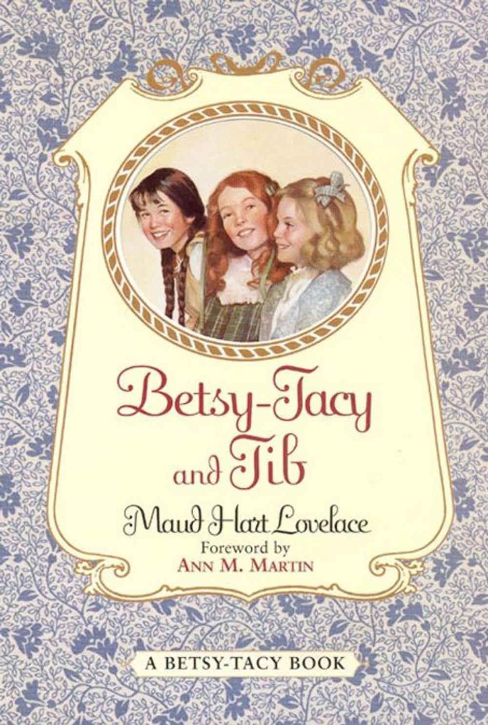 Big bigCover of Betsy-Tacy and Tib