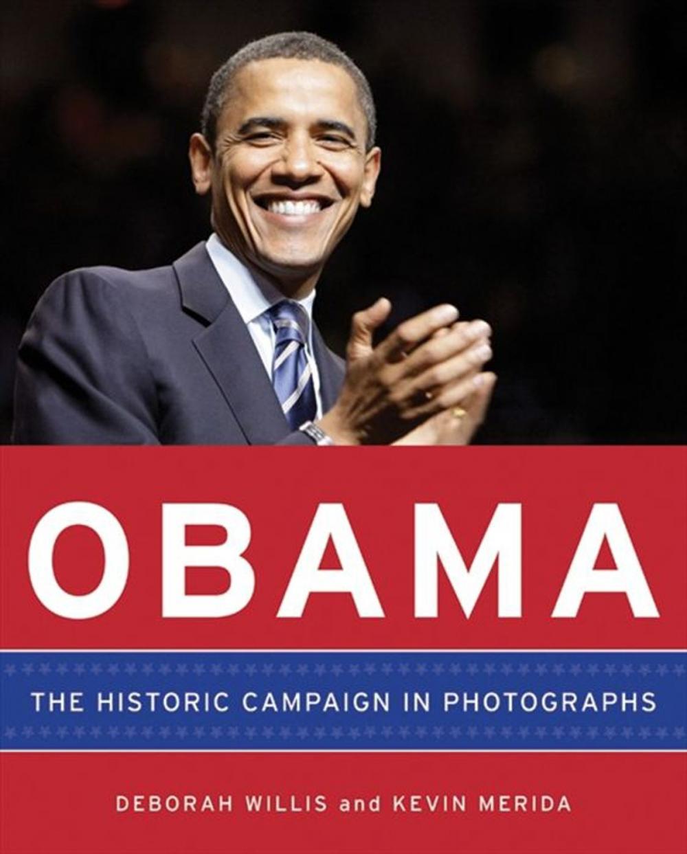 Big bigCover of Obama: The Historic Campaign in Photographs