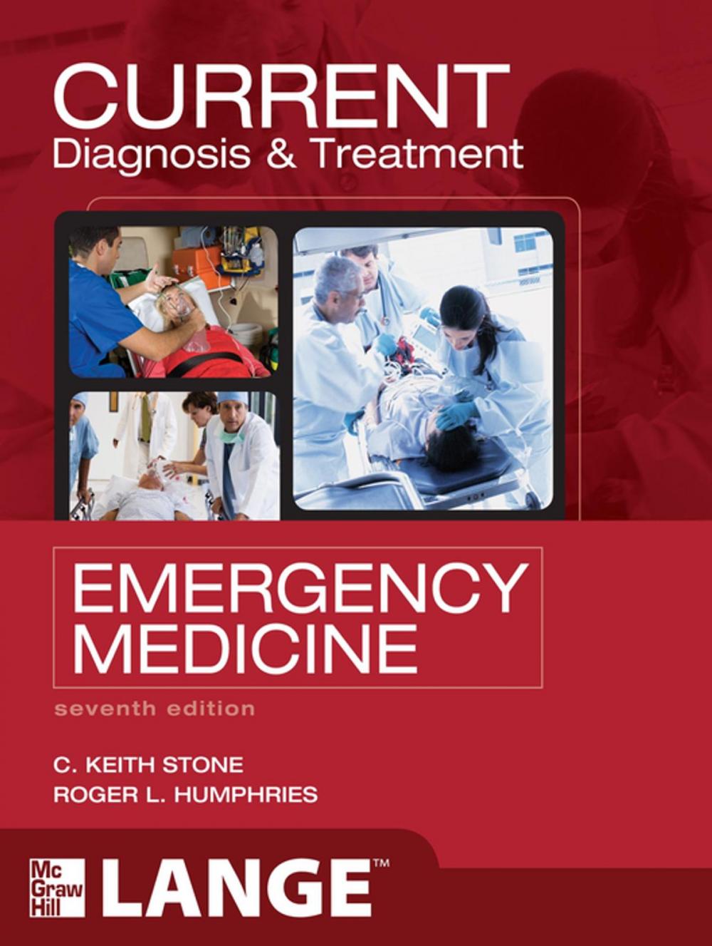 Big bigCover of CURRENT Diagnosis and Treatment Emergency Medicine, Seventh Edition