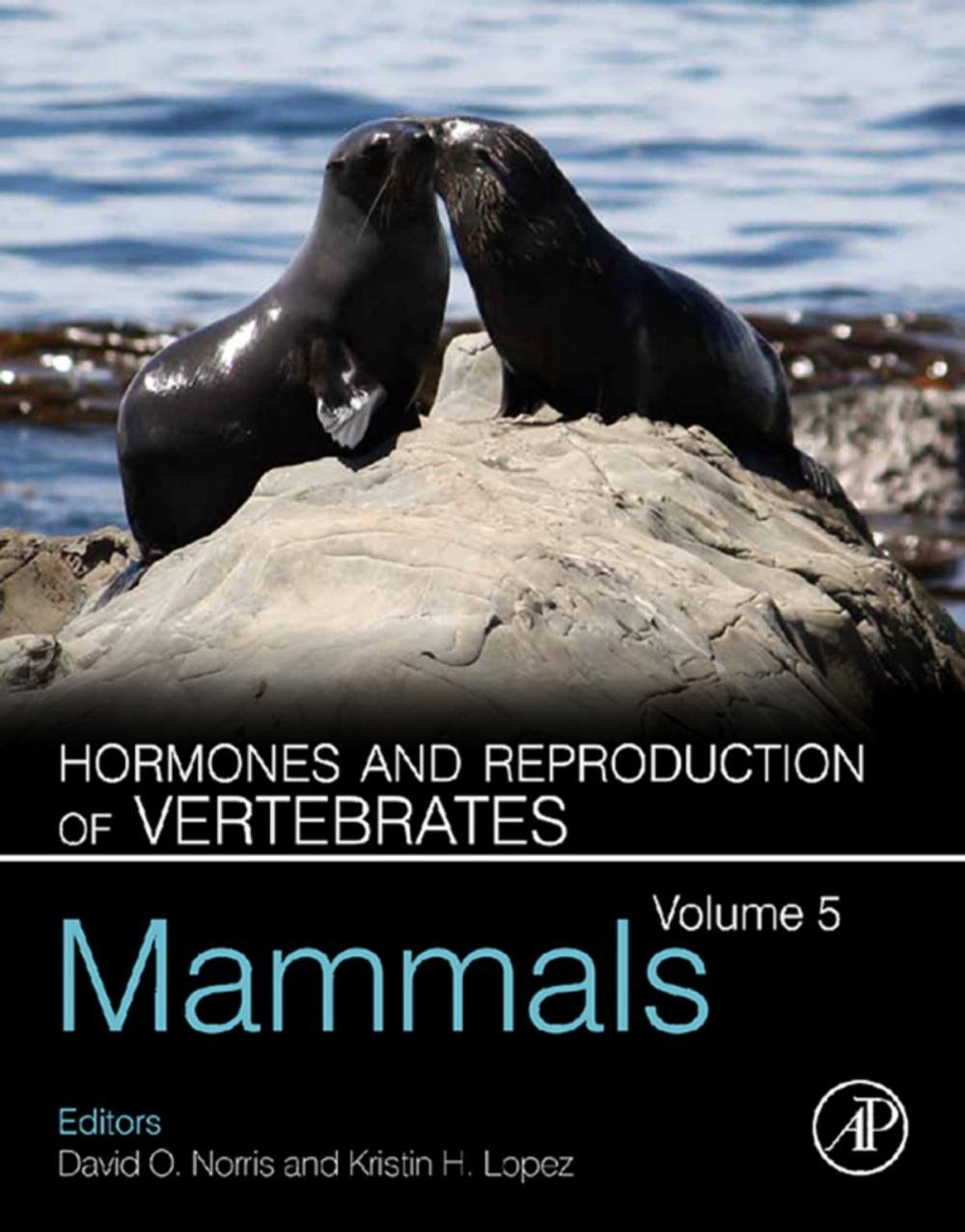 Big bigCover of Hormones and Reproduction of Vertebrates, Volume 5