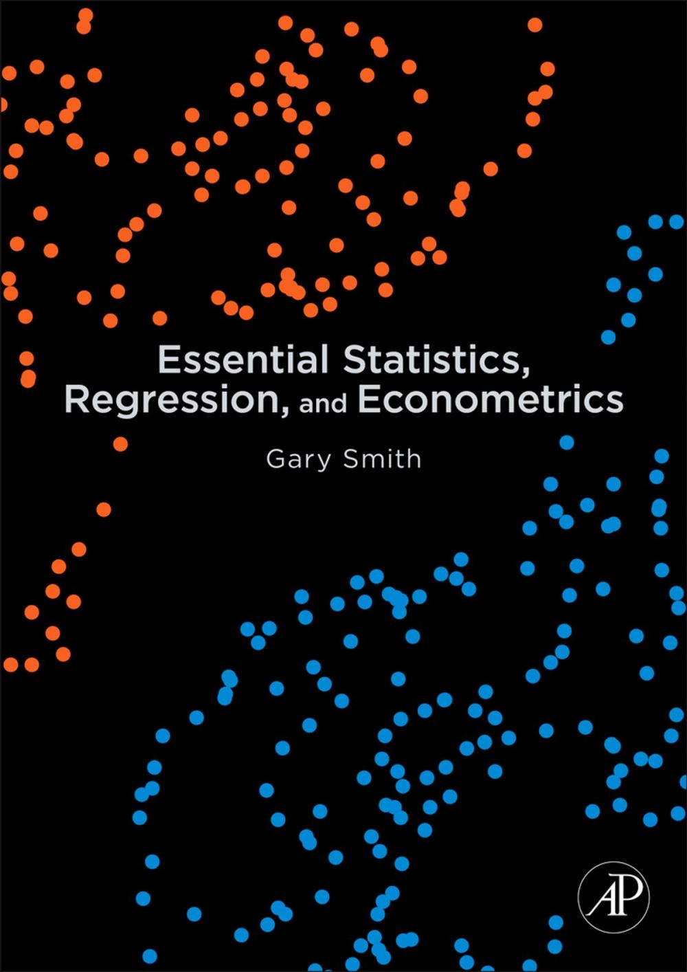 Big bigCover of Essential Statistics, Regression, and Econometrics