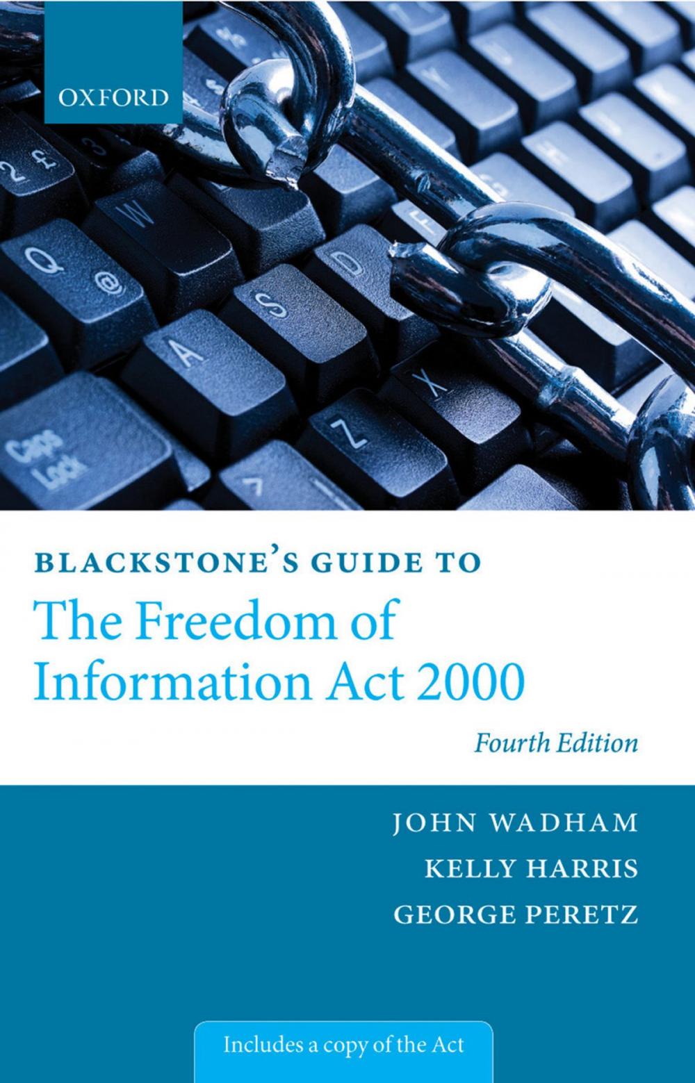 Big bigCover of Blackstone's Guide to the Freedom of Information Act 2000