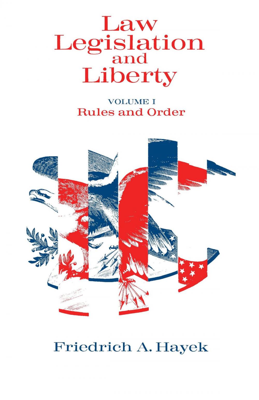 Big bigCover of Law, Legislation and Liberty, Volume 1