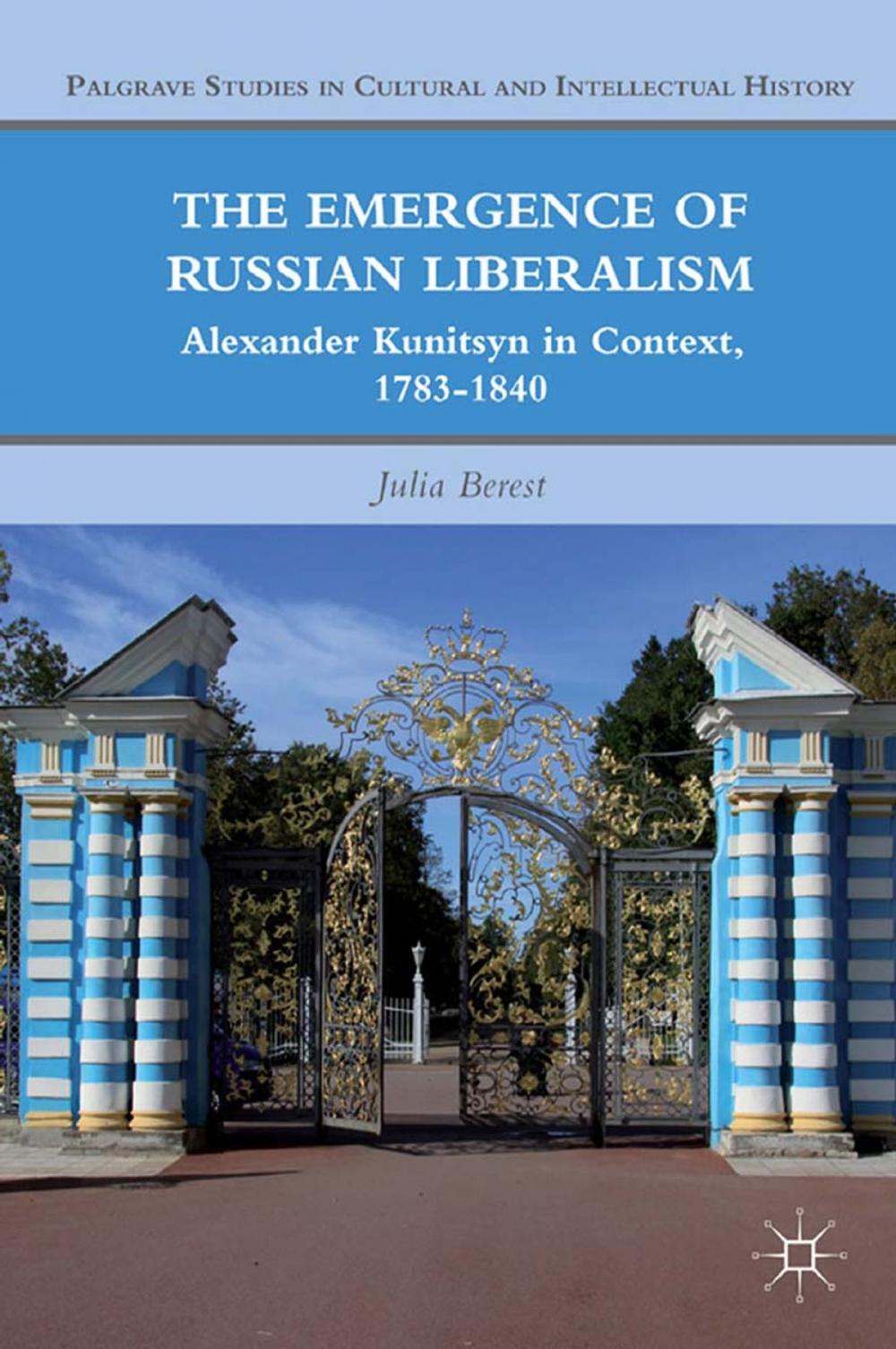 Big bigCover of The Emergence of Russian Liberalism