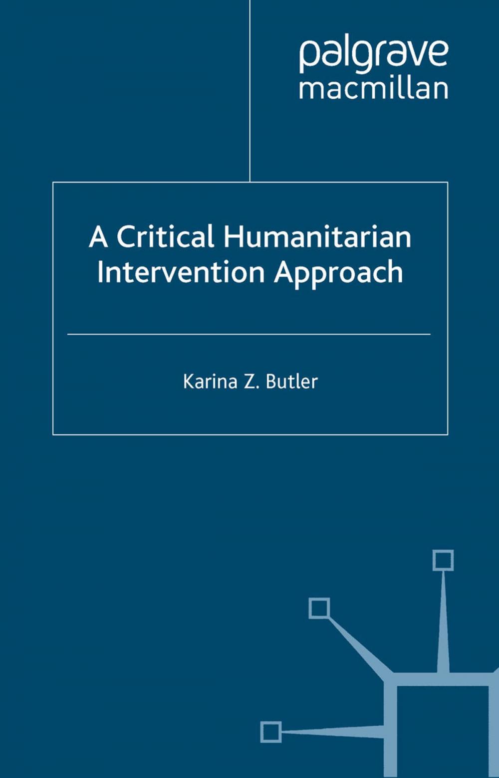 Big bigCover of A Critical Humanitarian Intervention Approach