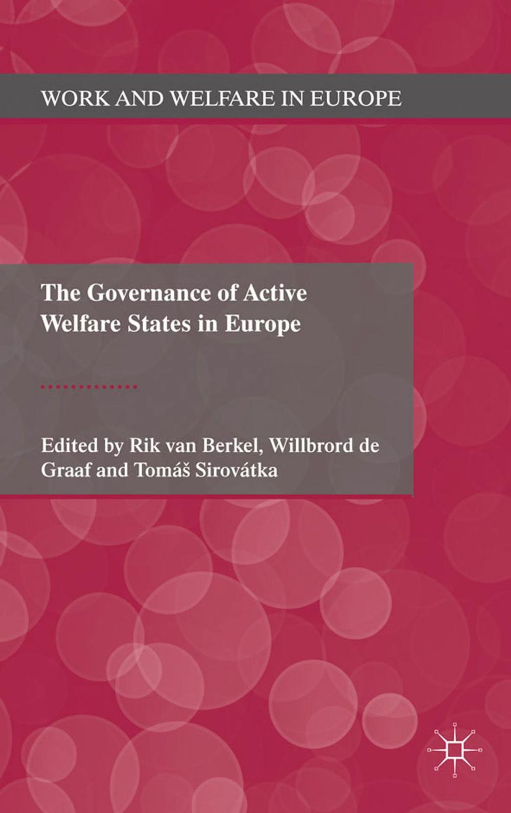 Big bigCover of The Governance of Active Welfare States in Europe