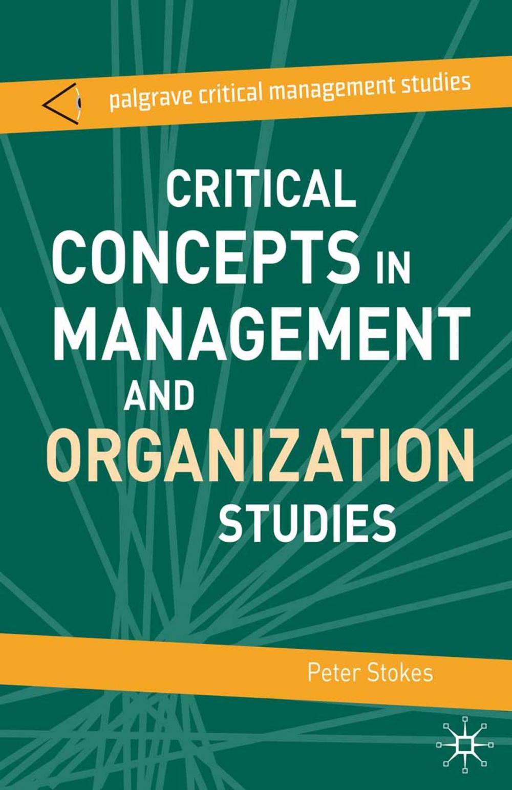 Big bigCover of Critical Concepts in Management and Organization Studies