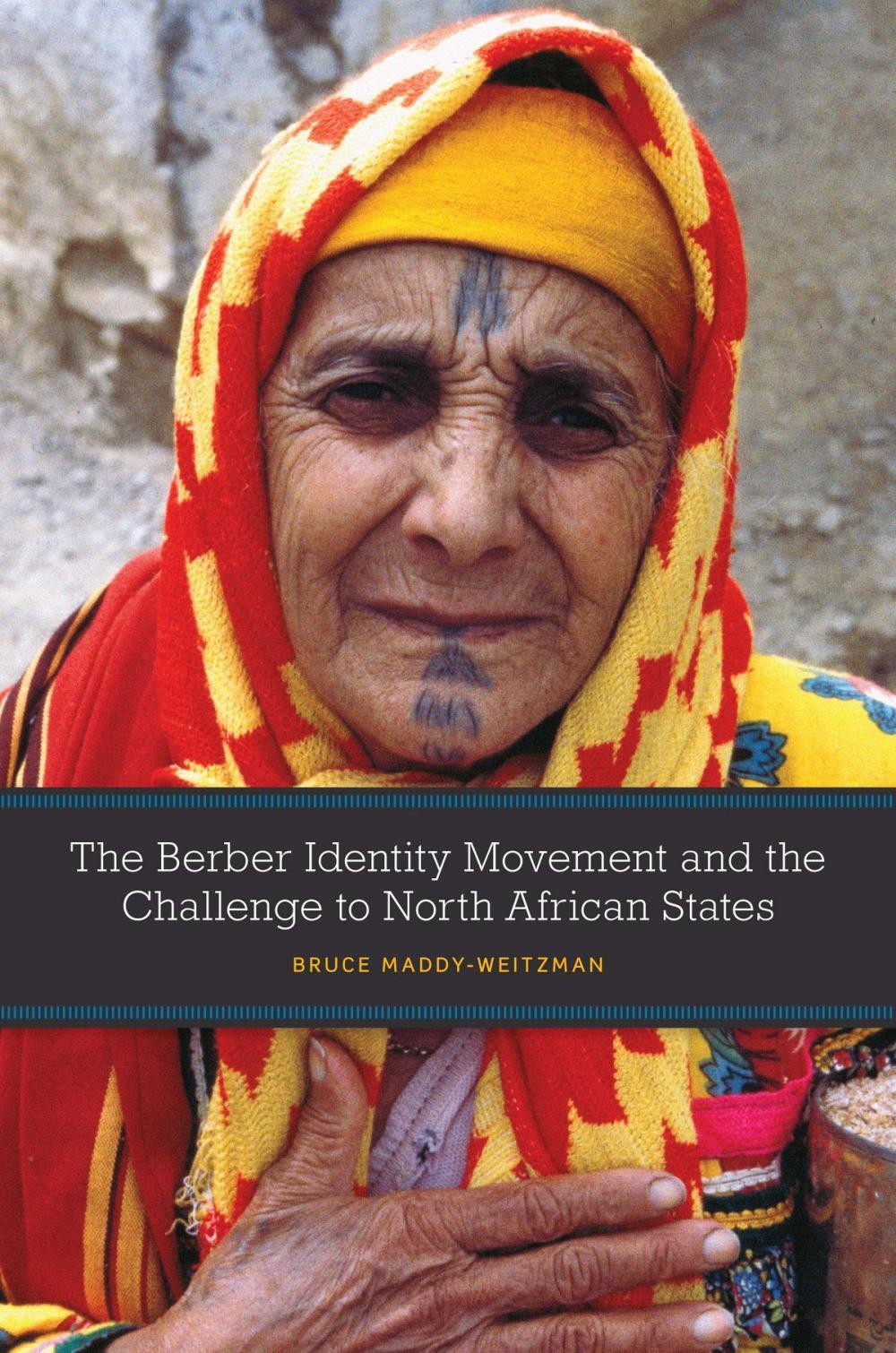 Big bigCover of The Berber Identity Movement and the Challenge to North African States