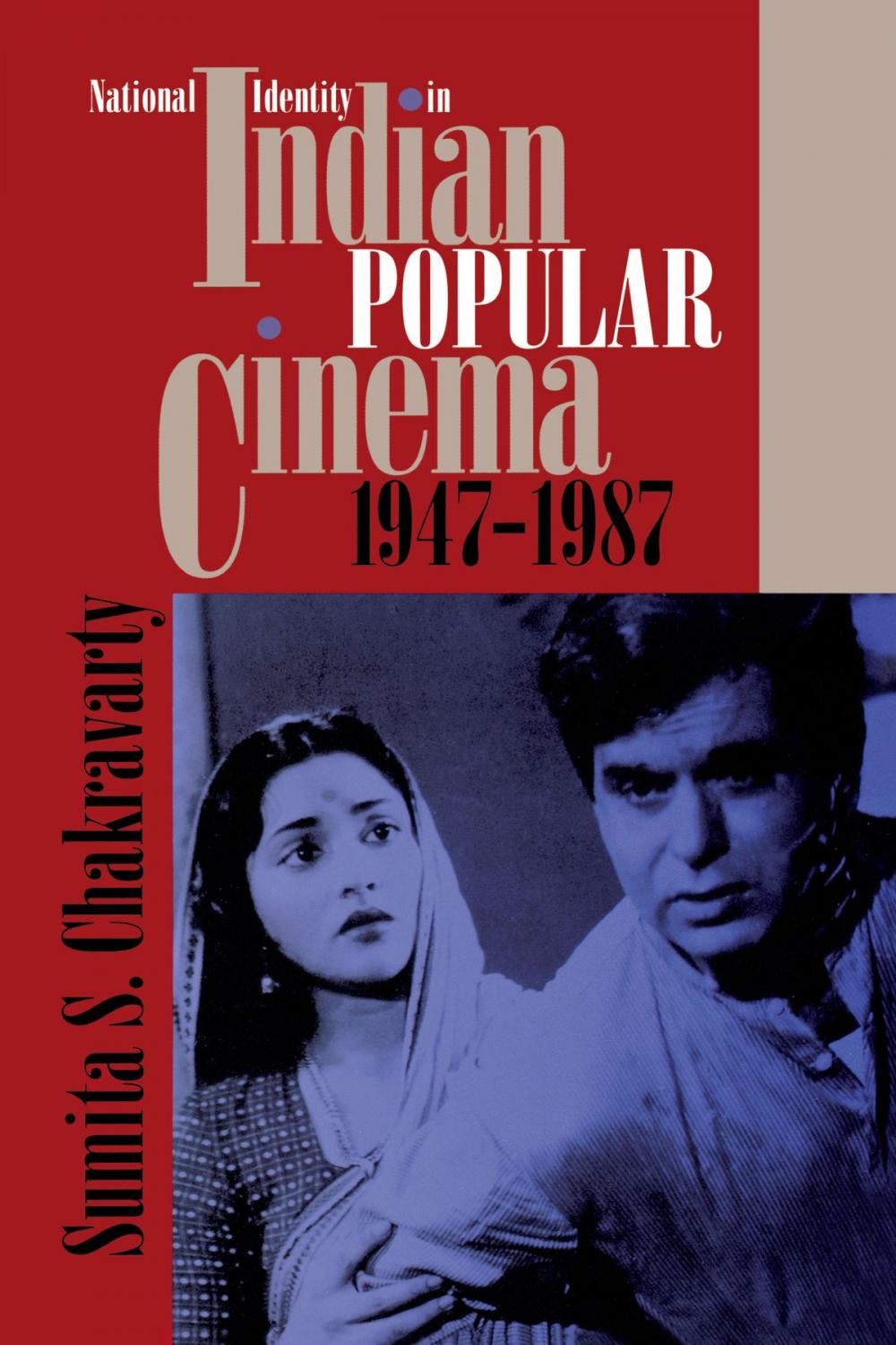 Big bigCover of National Identity in Indian Popular Cinema, 1947-1987