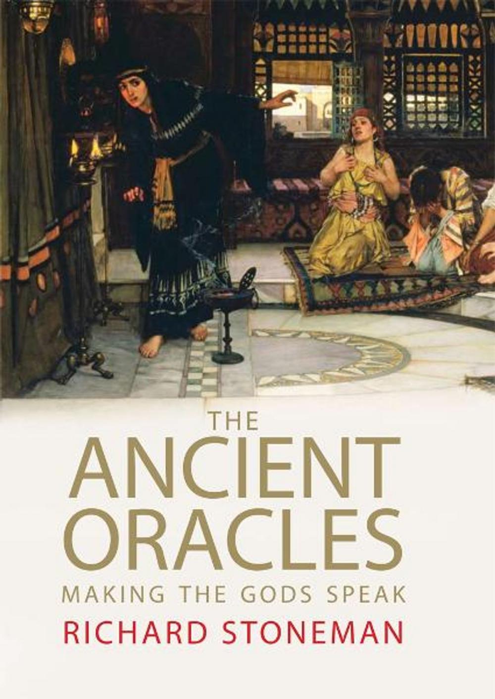 Big bigCover of The Ancient Oracles: Making the Gods Speak