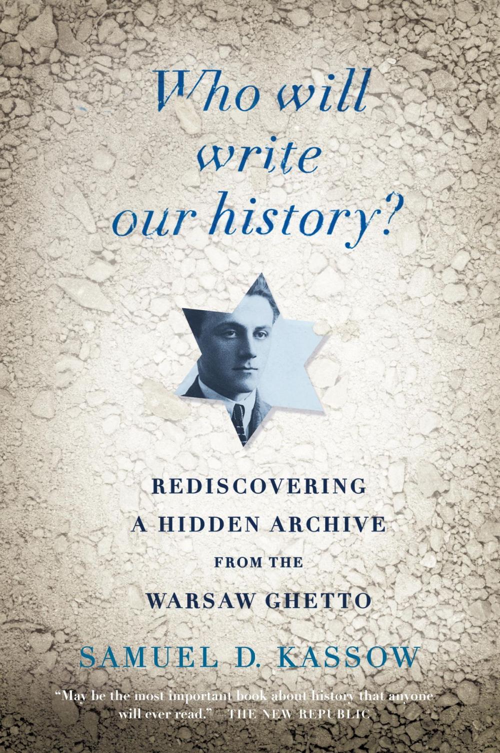 Big bigCover of Who Will Write Our History?