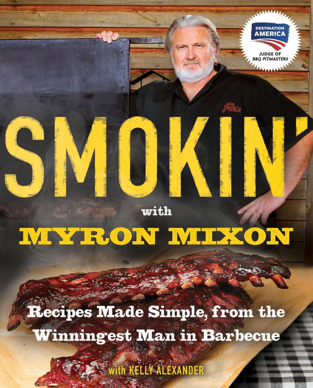 Big bigCover of Smokin' with Myron Mixon