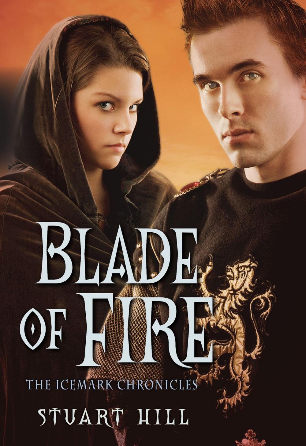 Big bigCover of The Icemark Chronicles #2: Blade of Fire