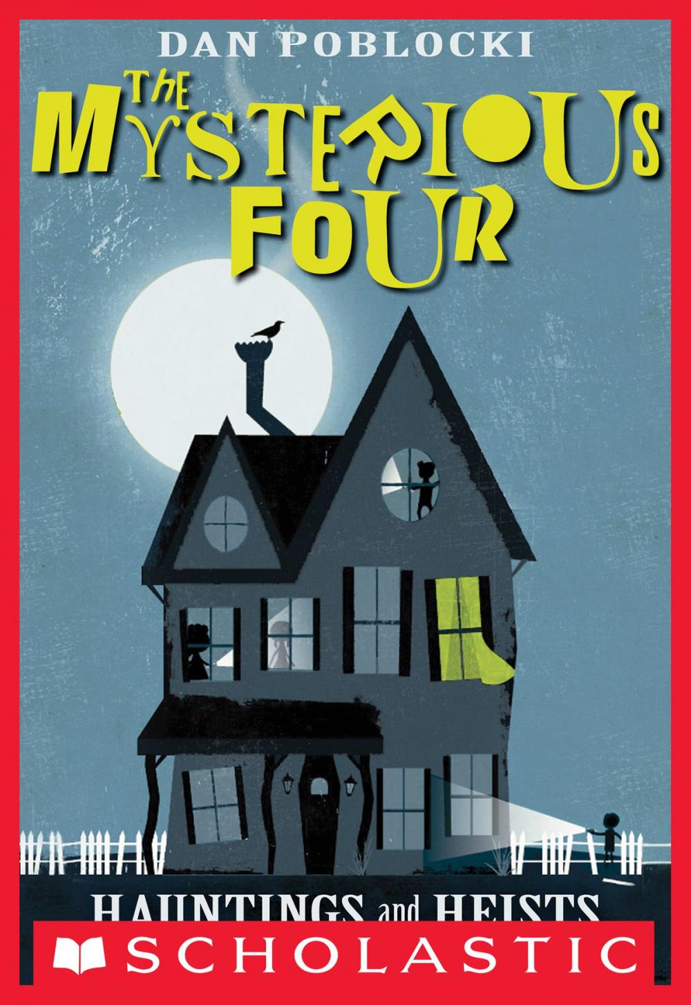 Big bigCover of The Mysterious Four #1: Hauntings and Heists