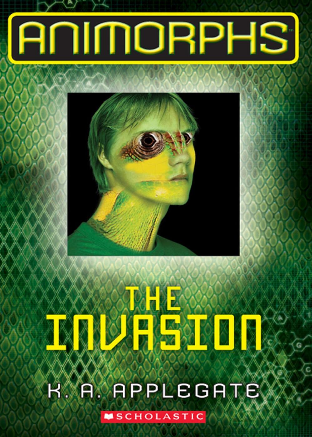 Big bigCover of Animorphs #1: The Invasion