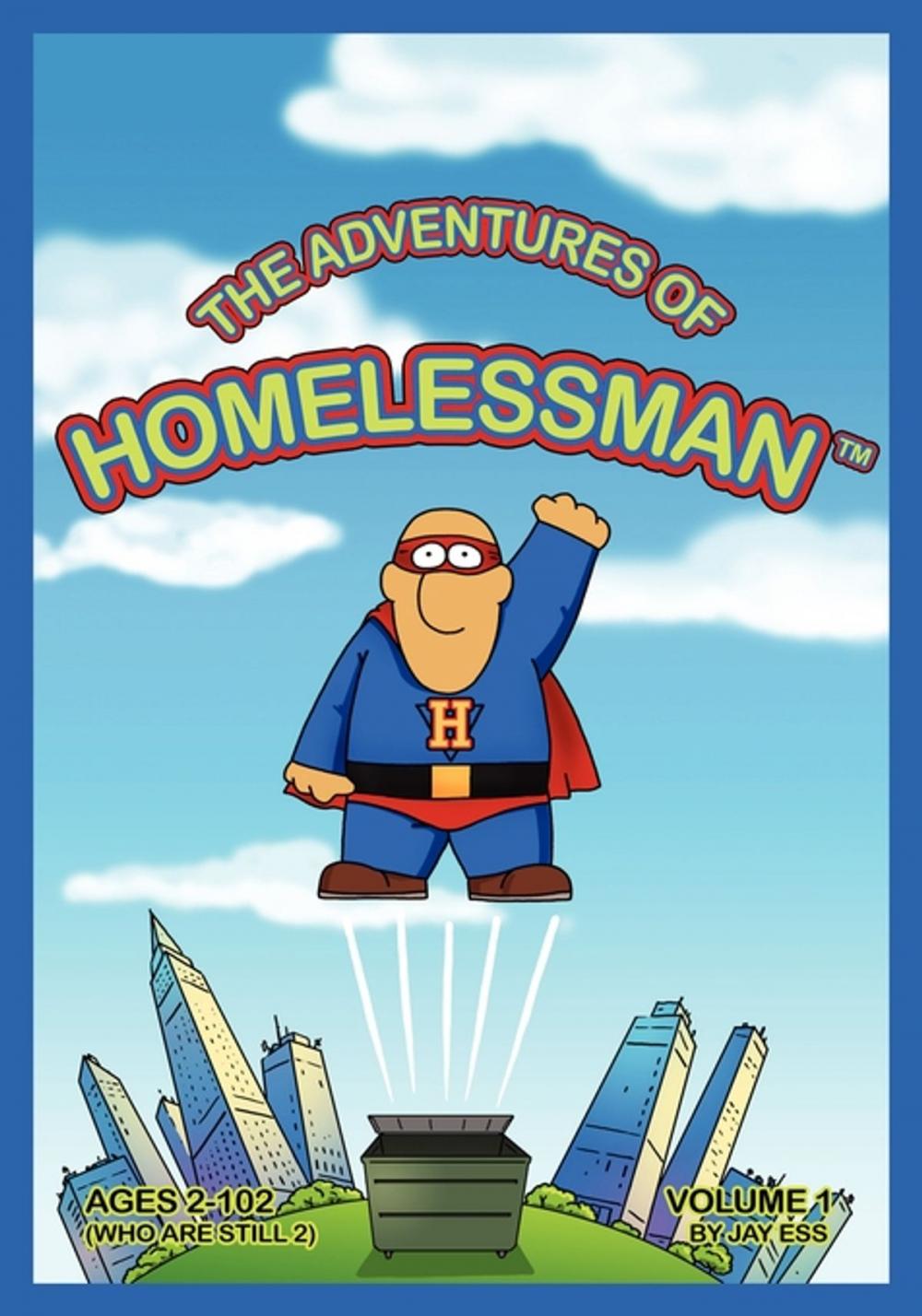 Big bigCover of The Adventures of Homelessman