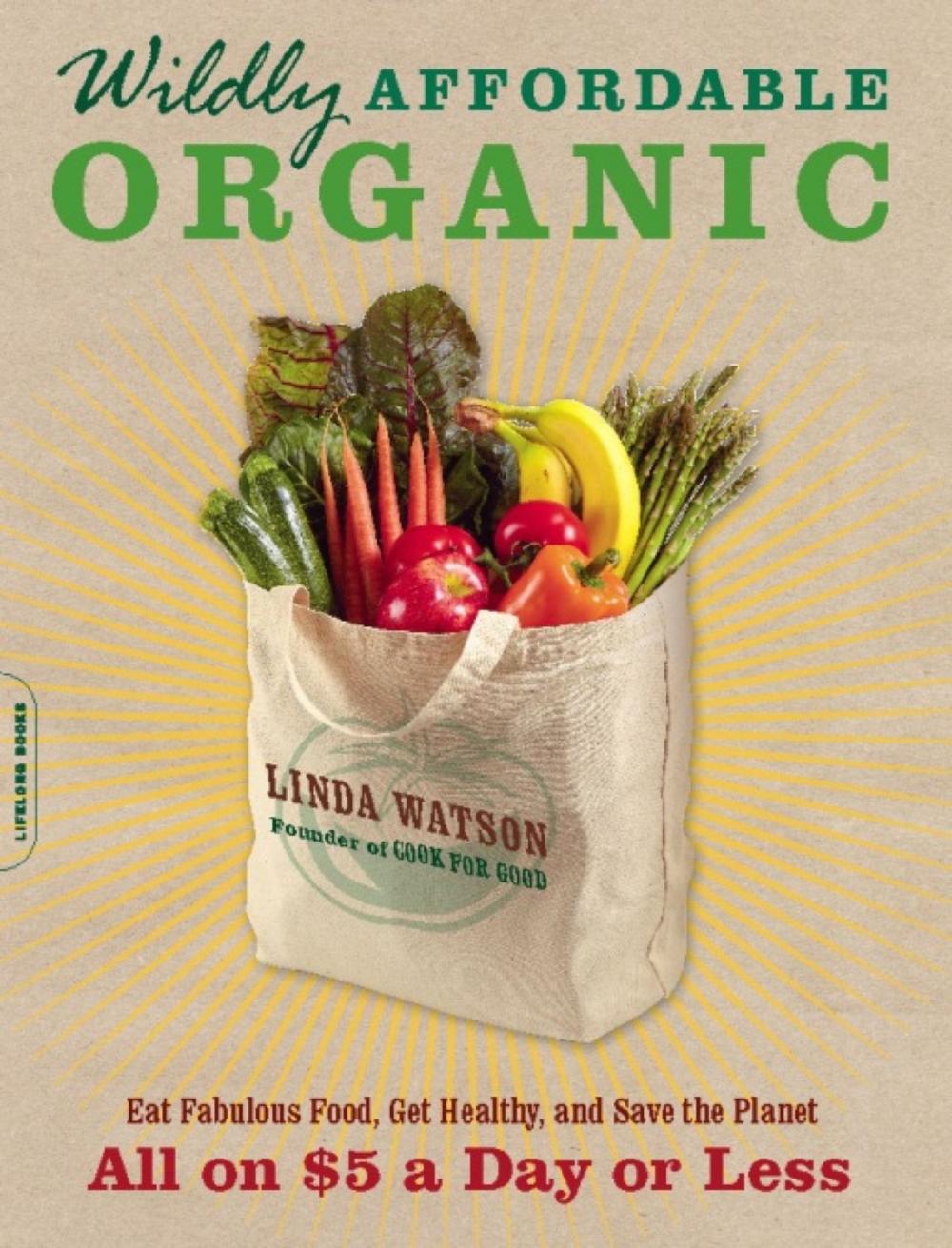 Big bigCover of Wildly Affordable Organic