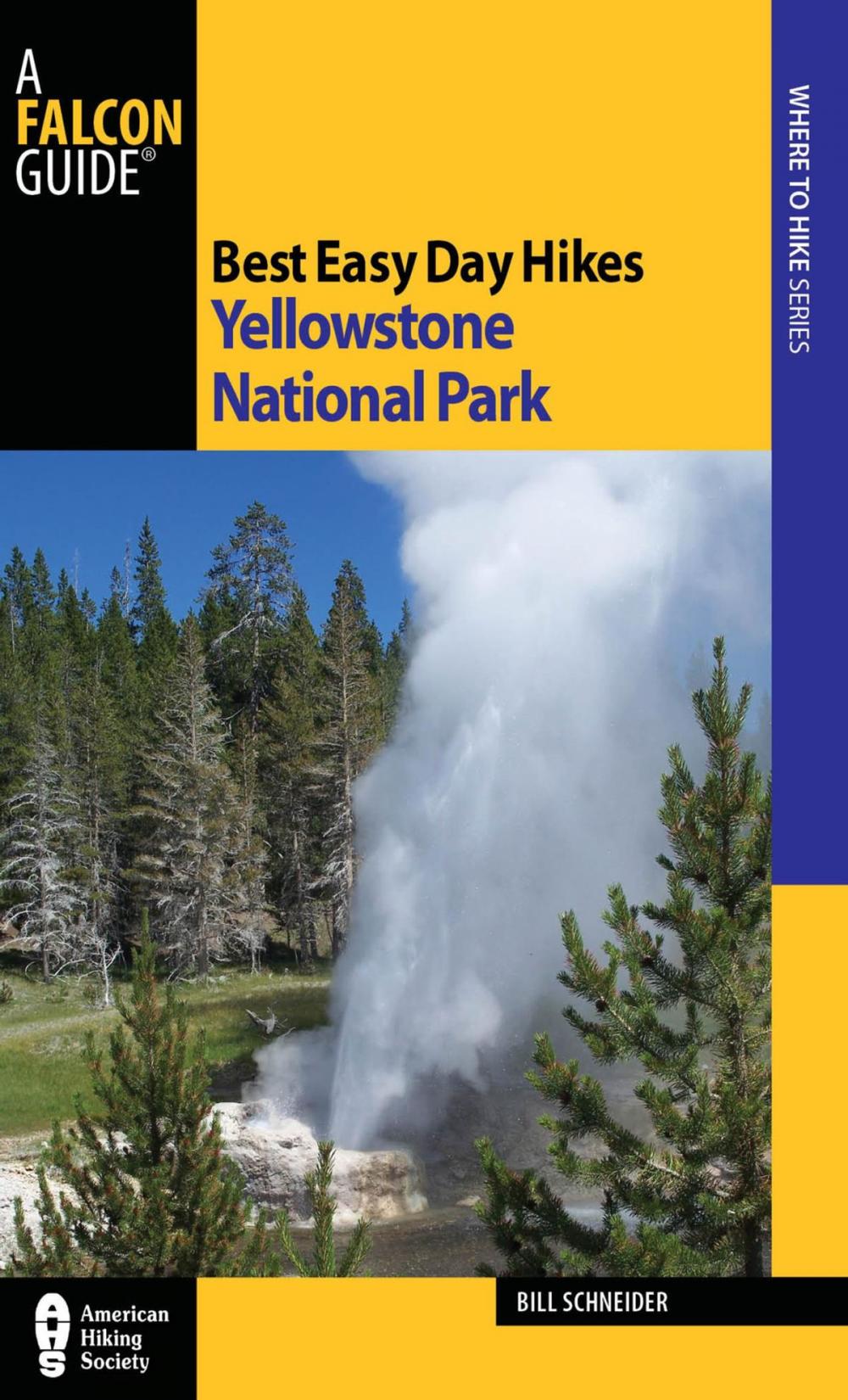 Big bigCover of Best Easy Day Hikes Yellowstone National Park