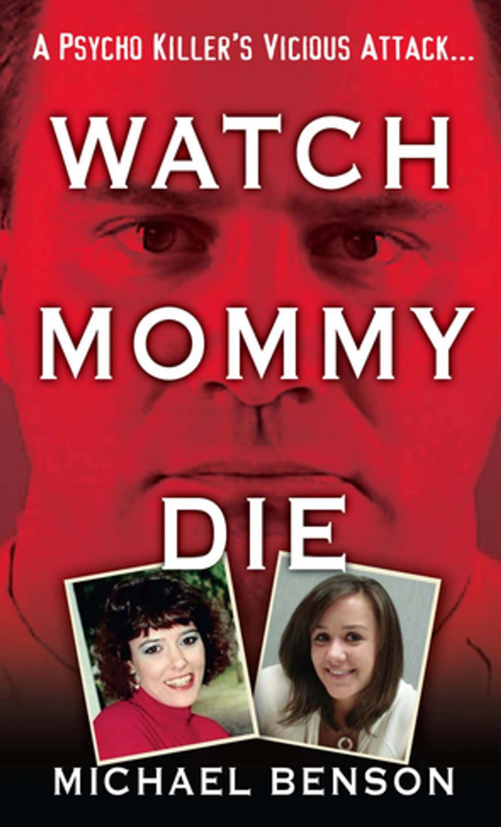 Big bigCover of Watch Mommy Die