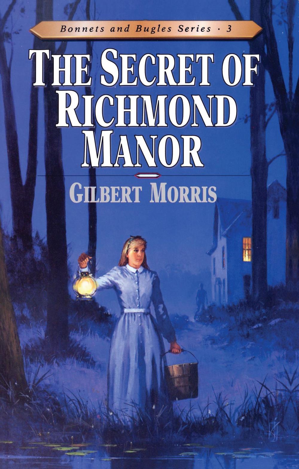 Big bigCover of The Secret of Richmond Manor